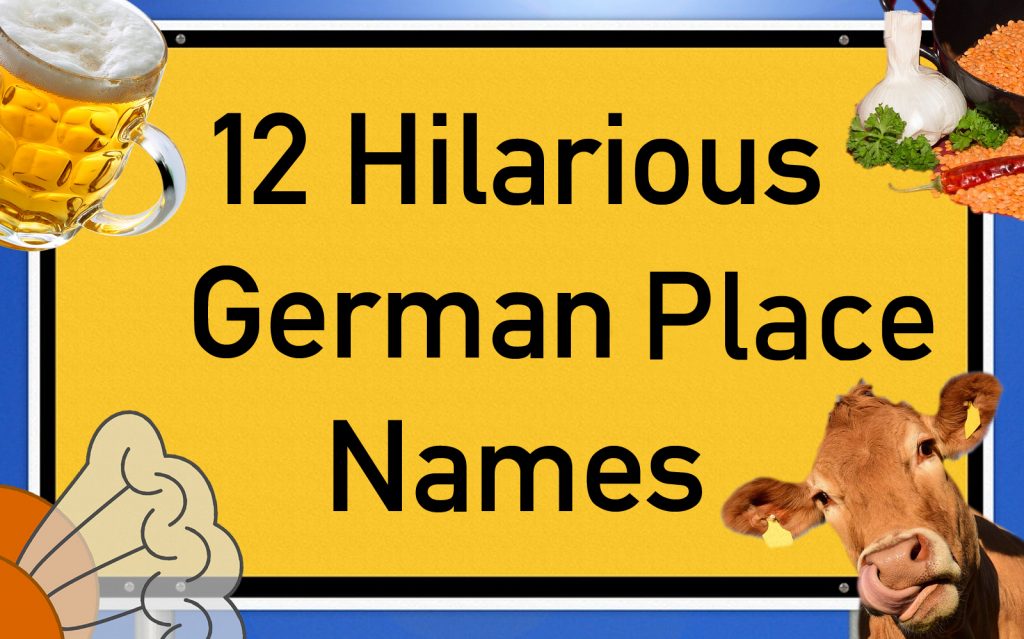 12-hilarious-german-place-names-translated-literally-and-their-real