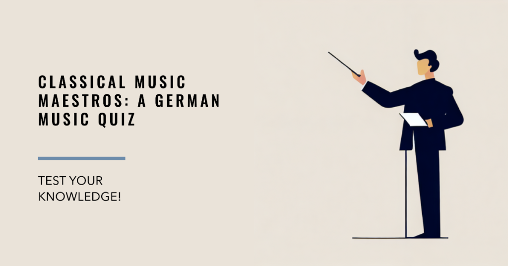 quiz on classical German music